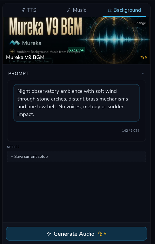 Mureka V9 BGM Background form with a night observatory ambience prompt, 142 of 1,024 characters and a 5 Gold Generate Audio estimate.